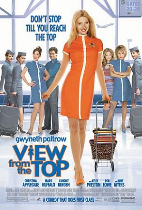 View From The Top (2003) poster